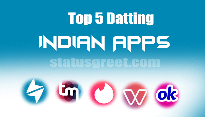 top 5 dating apps in india