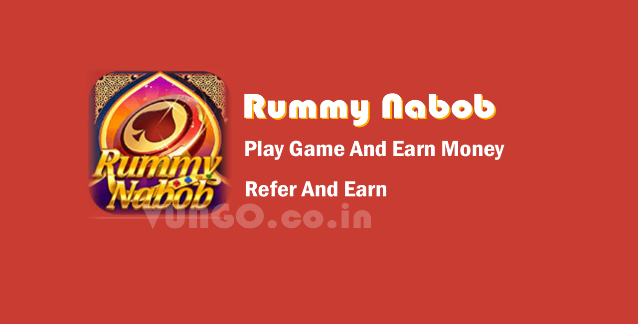 Rummy Nabob | Rummy Nabob Apk for Android 2023