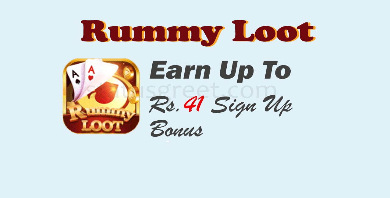 Rummy Loot | Rummy Loot APK For Android 2023