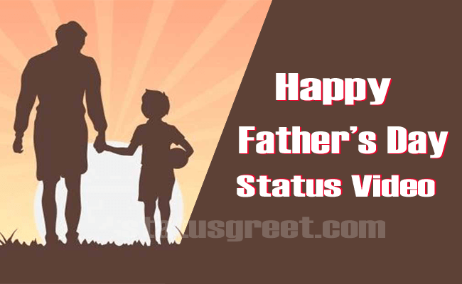 fathers day status video